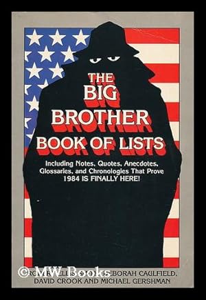 Imagen del vendedor de The Big Brother Book of Lists / Robert Ellis Smith . [Et Al. ] ; Cartoons by Bill Mauldin and Paul Conrad a la venta por MW Books Ltd.