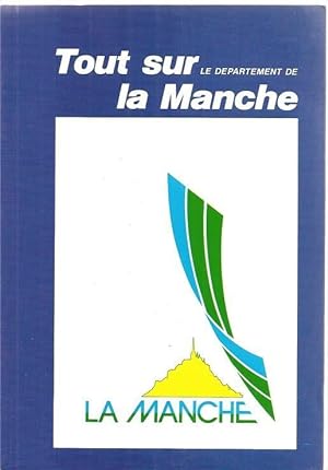 TOUT SUR LE DÉPARTEMENT DE LA MANCHE. 1987.