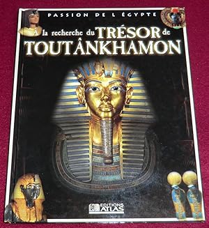 Seller image for A LA RECHERCHE DU TRESOR DE TOUTANKHAMON for sale by LE BOUQUINISTE