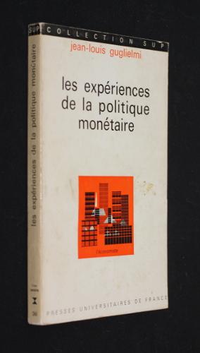 Seller image for Les expriences de la politique montaire for sale by Abraxas-libris