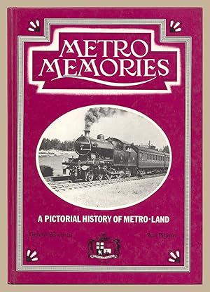 Metro Memories: An Armchair Odyssey through the Countryside Served by the Metropolitan Railway