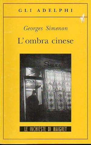 Seller image for L OMBRA CINESE. Nona edizione. Trad. Rita de Letteriis. for sale by angeles sancha libros
