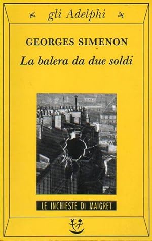 Seller image for LA BALERA DA DUE SOLDI. Nona edizione. Trad. Eliana Vicari. for sale by angeles sancha libros