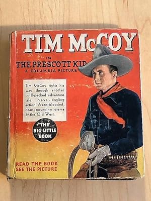 Tim McCoy in The Prescott Kid