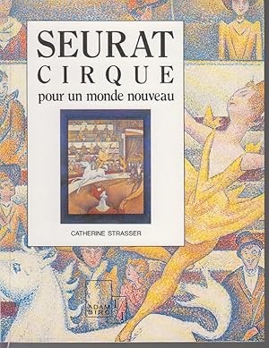 Seller image for SEURAT - Cirque pour un monde nouveau for sale by CANO