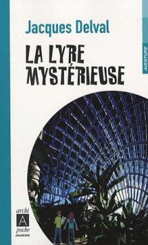 La lyre mystérieuse