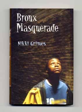 Imagen del vendedor de Bronx Masquerade - 1st Edition/1st Printing a la venta por Books Tell You Why  -  ABAA/ILAB