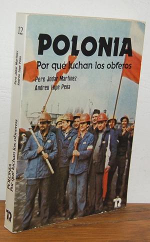 Seller image for POLONIA. Por qu luchan los obreros for sale by EL RINCN ESCRITO