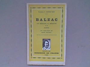 Balzac. Les médecins, la médecine et la science