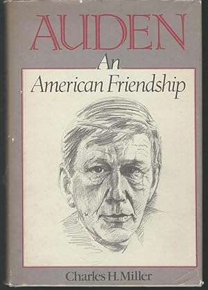 Bild des Verkufers fr Auden: An American Friendship zum Verkauf von Dorley House Books, Inc.