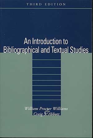 Seller image for An Introduction to Bibliographical and Textual Studies for sale by Between the Covers-Rare Books, Inc. ABAA