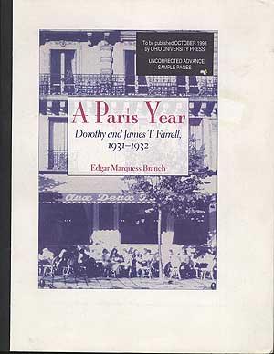 Seller image for A Paris Year: Dorothy and James T. Farrell, 1931-1932 for sale by Between the Covers-Rare Books, Inc. ABAA