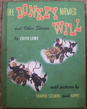 Seller image for The Donkey Named Will and Other Stories for sale by Wordbank Books