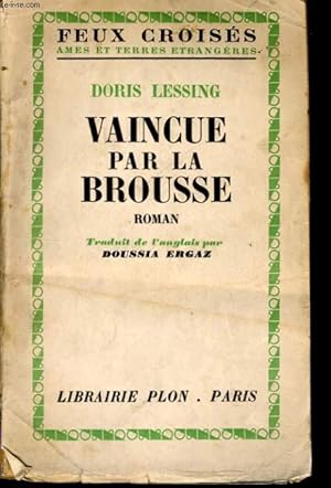 Image du vendeur pour VAINCUE PAR LA BROUSSE mis en vente par Le-Livre