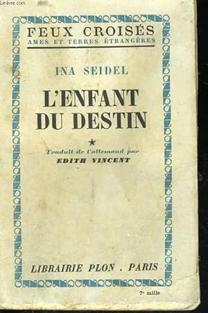 Seller image for L'ENFANT DU DESTIN, TOMES 1 ET 2 for sale by Le-Livre