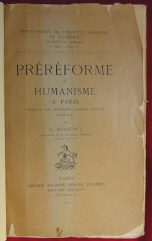 Bild des Verkufers fr Prrforme et humanisme  Paris pendant les premires guerres d'Italie (1494-1517). zum Verkauf von Librairie Le Trait d'Union sarl.