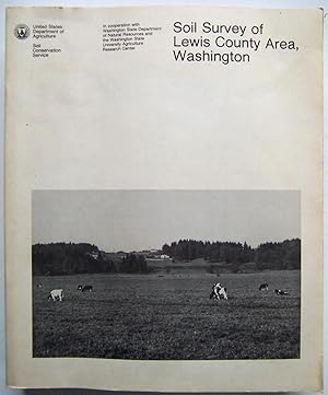 Soil Survey of Lewis County Area, Washington