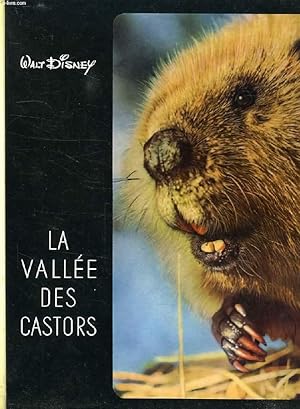 Image du vendeur pour LA VALLEE DES CASTORS mis en vente par Le-Livre