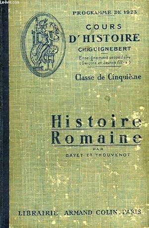 Bild des Verkufers fr HISTOIRE ROMAINE, CLASSE DE 5e zum Verkauf von Le-Livre