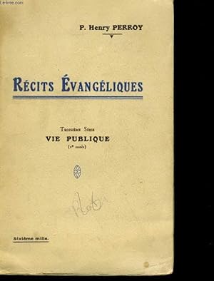 Seller image for RECITS EVANGELIQUES - VIE PUBLIQUE 3EME SERIE for sale by Le-Livre