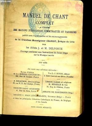 Image du vendeur pour MANUEL DE CHANT COMPLET A L'USAGE DES MAISONS D'EDUCATION, COMMUNAUTESET PAROISSES mis en vente par Le-Livre