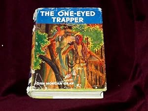 Image du vendeur pour The One-Eyed Trapper; mis en vente par Wheen O' Books