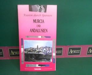 Touren durch Spanien: Murcia und Andalusien.