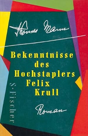 Seller image for Bekenntnisse des Hochstaplers Felix Krull for sale by Rheinberg-Buch Andreas Meier eK