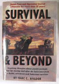 Survival and Beyond