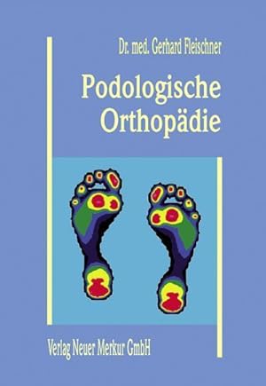 Immagine del venditore per Podologische Orthopdie venduto da Rheinberg-Buch Andreas Meier eK