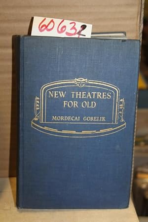 Image du vendeur pour New Theatres for Old mis en vente par Princeton Antiques Bookshop