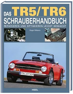 Immagine del venditore per Das Triumph TR5/TR6 Schrauberhandbuch venduto da Rheinberg-Buch Andreas Meier eK