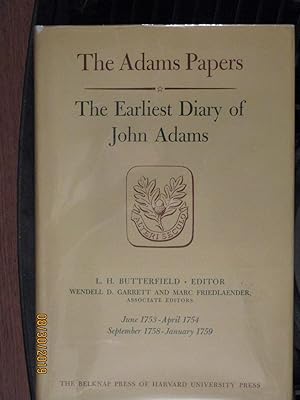Earliest Diary of John Adams: June 1753 - April 1754, September 1758 - January 1759