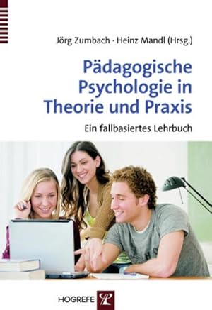 Image du vendeur pour Pdagogische Psychologie in Theorie und Praxis mis en vente par Rheinberg-Buch Andreas Meier eK