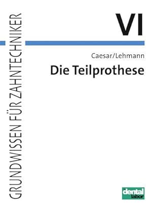 Seller image for Die Teilprothese for sale by Rheinberg-Buch Andreas Meier eK