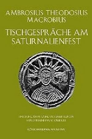 Image du vendeur pour Tischgesprche am Saturnalienfest mis en vente par Rheinberg-Buch Andreas Meier eK