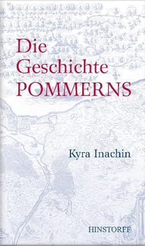 Image du vendeur pour Die Geschichte Pommerns mis en vente par Rheinberg-Buch Andreas Meier eK