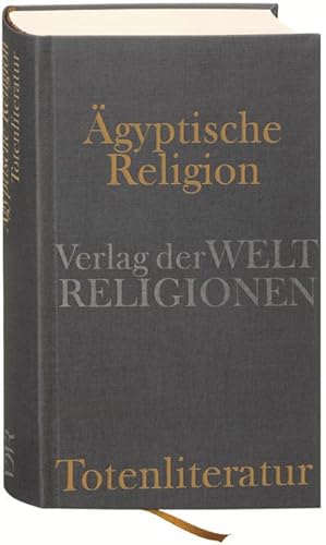 Seller image for gyptische Religion. Totenliteratur for sale by Rheinberg-Buch Andreas Meier eK