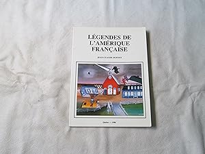 Légendes de l Amérique Française.