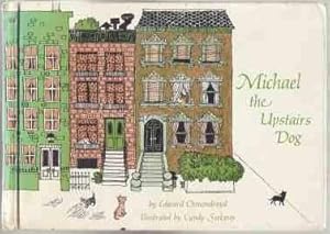 Seller image for Michael The Upstairs Dog for sale by HORSE BOOKS PLUS LLC