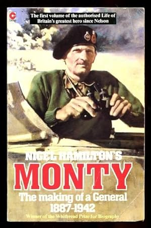 Imagen del vendedor de MONTY - The Making of a General 1887-1942 a la venta por A Book for all Reasons, PBFA & ibooknet