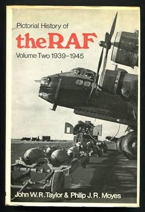 PICTORIAL HISTORY OF THE R.A.F. - Volume Two 1939-1945