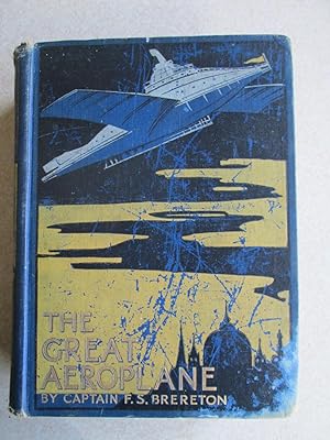 The Great Aeroplane. (Personal Book of Peter Du Cane)