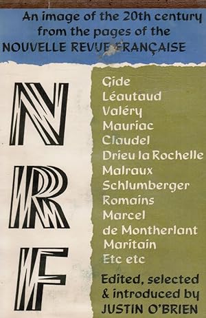 Immagine del venditore per N. R. F: the Most Significant Writings from the Nouvelle Revue Francais, 1919 - 1940 venduto da Bookshop Baltimore