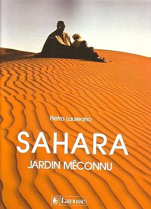 Sahara, jardin méconnu