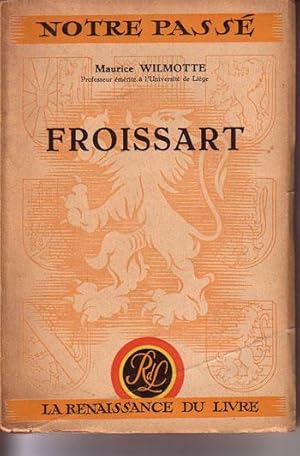 Image du vendeur pour FROISSART mis en vente par Librairie l'Aspidistra