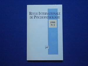 Revue Internationale de Psychopathologie. N°2 1990