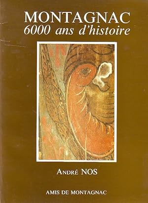 Montagnac, 6000 ans d'histoire