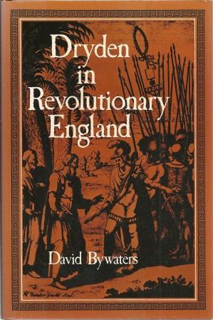 Seller image for Dryden in Revolutionary England for sale by Works on Paper