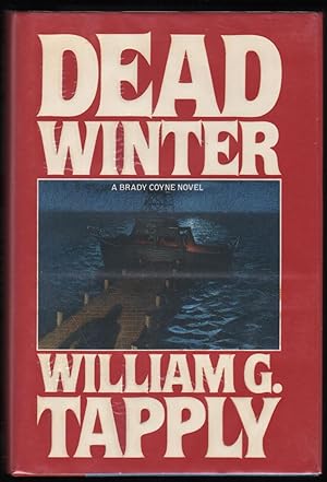 Seller image for Dead Winter; A Brady Coyne Novel for sale by James & Mary Laurie, Booksellers A.B.A.A